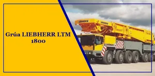 Grúa LIEBHERR LTM 1800