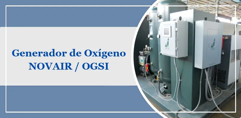 Generador de Oxígeno NOVAIR: La solución más eficiente y ecológica para producir oxígeno